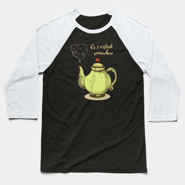 Tea Time Baseball T-Shirt by shoreamy